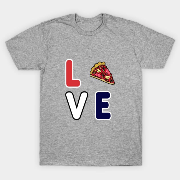 Pizza Love, Mozzarella Pepperoni Pizzeria Pie T-Shirt by Maxx Exchange